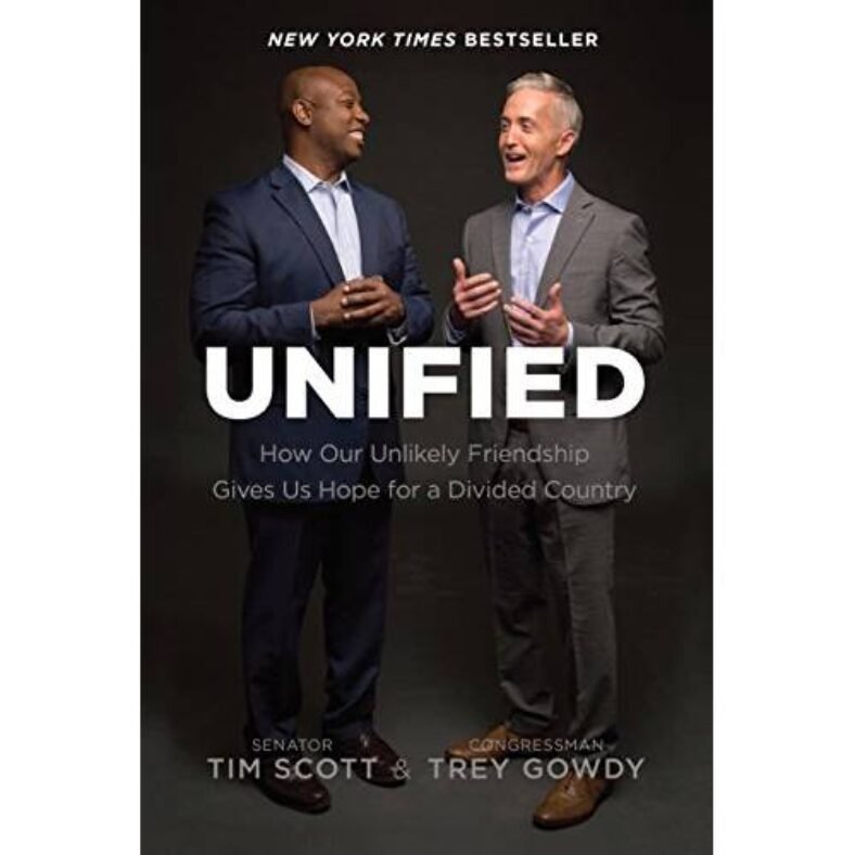 Unified: How Our Unlikely Friendship Gives Us Hope for a Divided Country