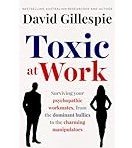 Toxic at Work