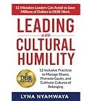 Leading-with-Cultural-Humility-12-Inclusive-Practices-to-Manage-Biases-Promote-Equity-and-Cultivate-Cultures-of-Belonging-Paperback--November-18-2022
